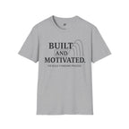Built and Motivated T-Shirt
