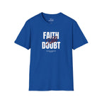 Faith Over Doubt T-Shirt