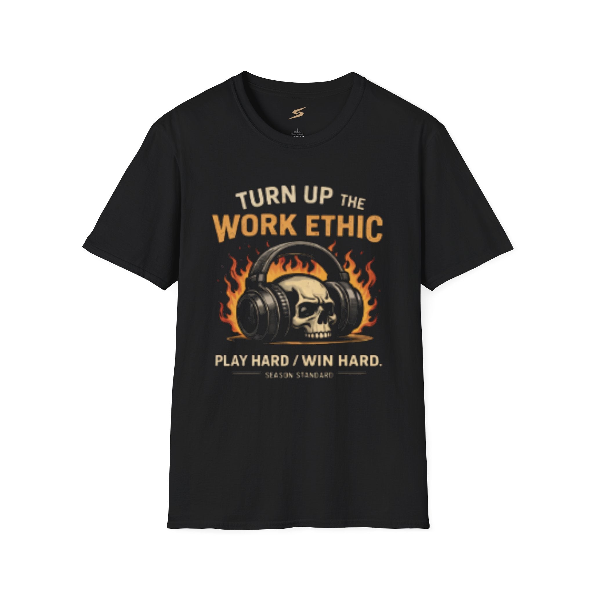 Turn Up The Work Ethic T-Shirt