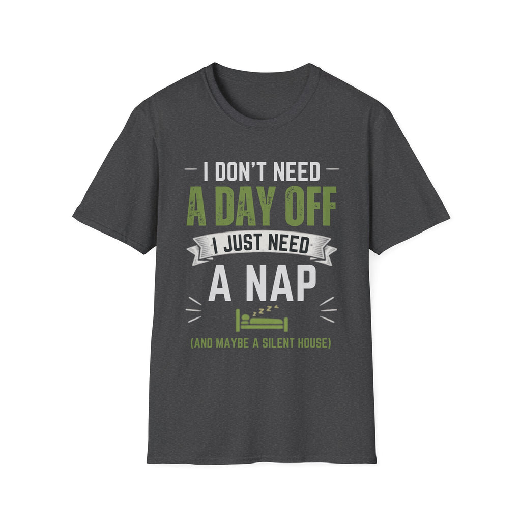 I Just Need A Nap T-Shirt