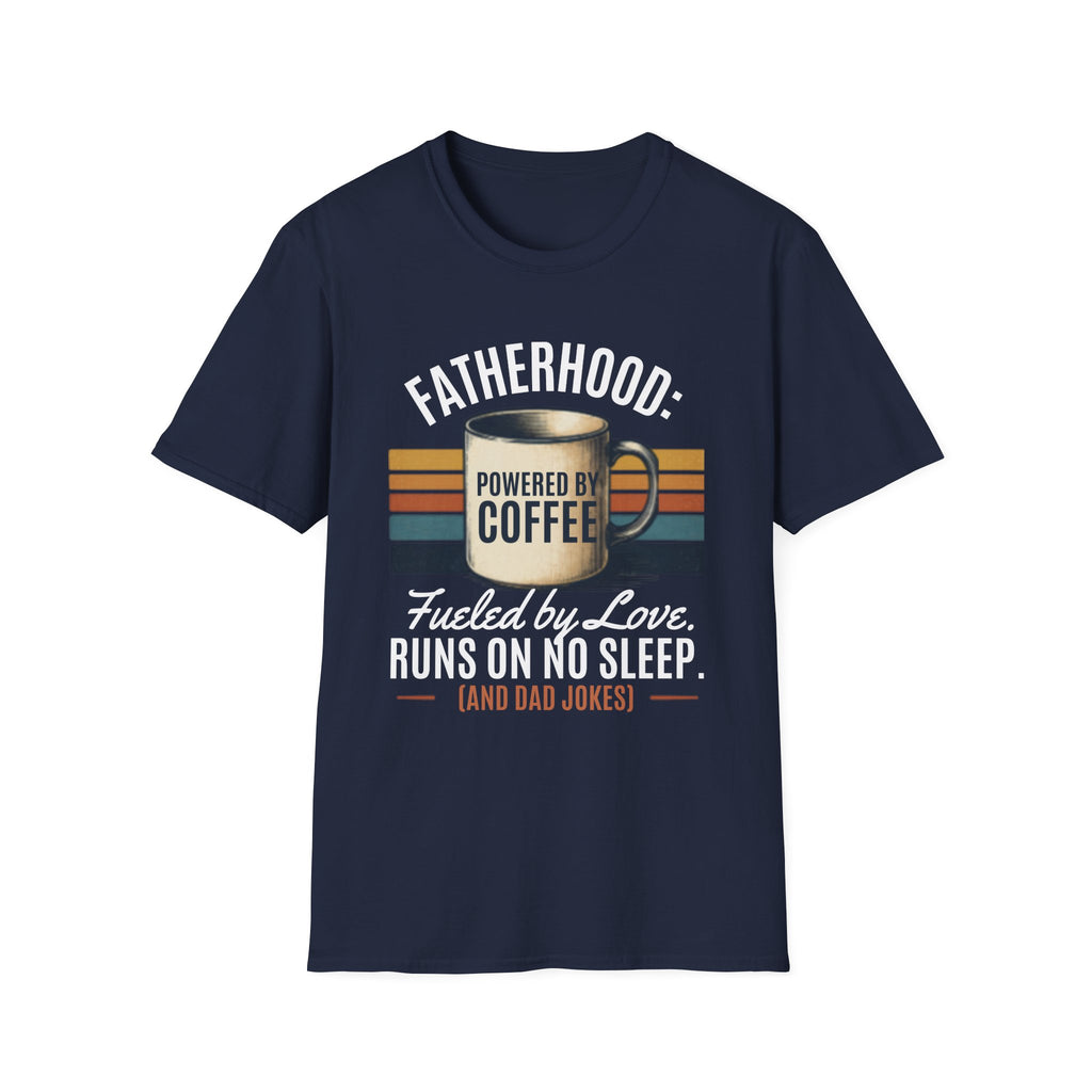 Fatherhood Coffee T-Shirt