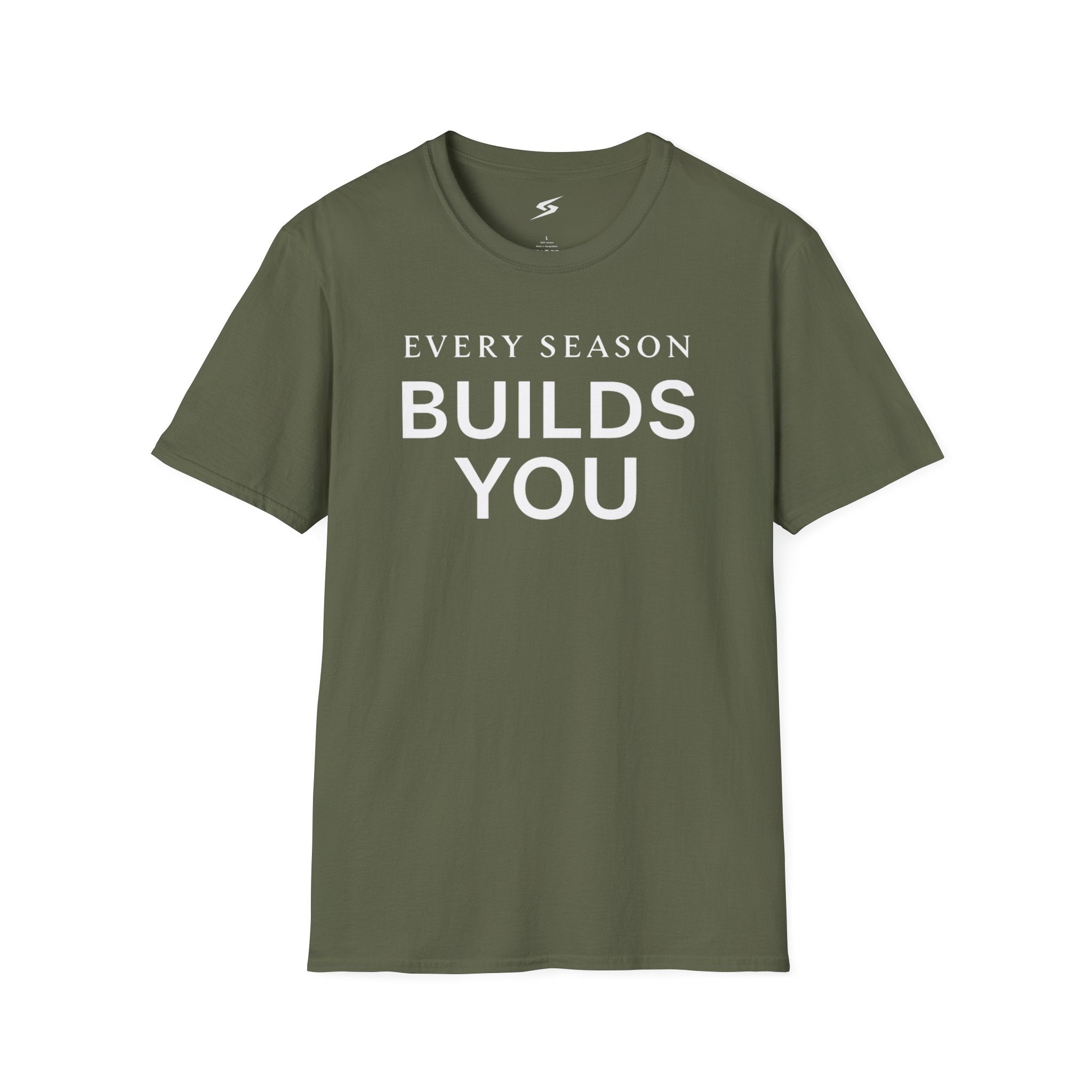 Every Season Builds You T-Shirt