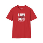 Faith Over Doubt T-Shirt