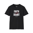 Faith Over Doubt T-Shirt