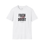 Faith Over Doubt T-Shirt
