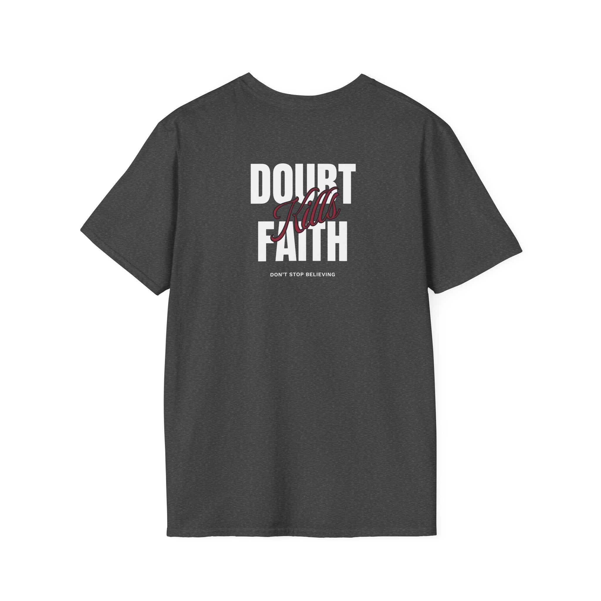 Faith Over Doubt T-Shirt