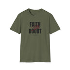 Faith Over Doubt T-Shirt