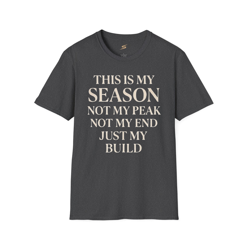 This Is My Season T-Shirt