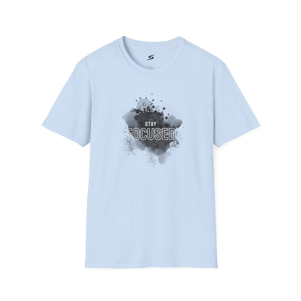 Stay Focused T-Shirt