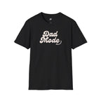 Dad Mode T-Shirt