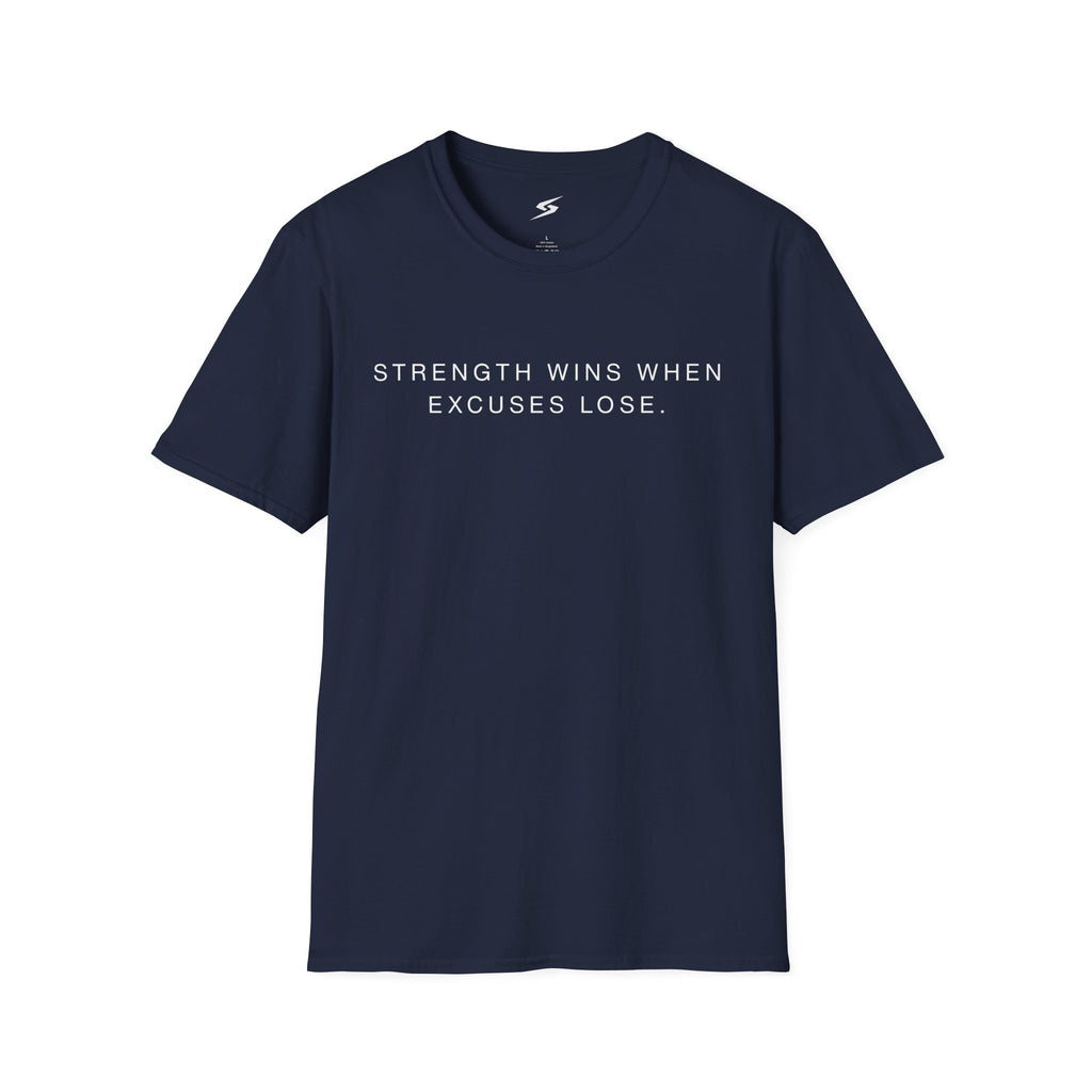 Strength Wins When Excuses Lose Minimalist T-Shirt