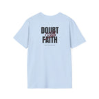 Faith Over Doubt T-Shirt