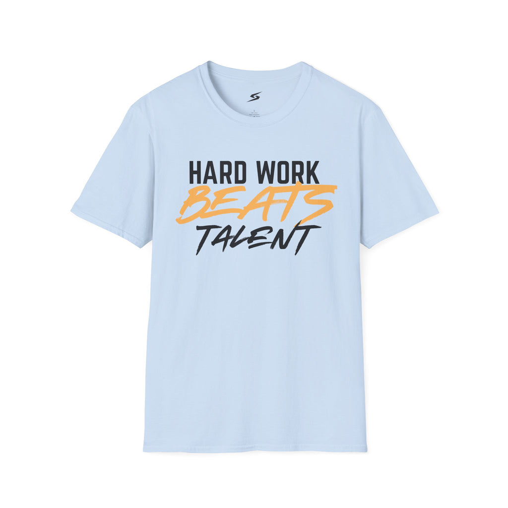 Hard Work Beats Talent T-Shirt