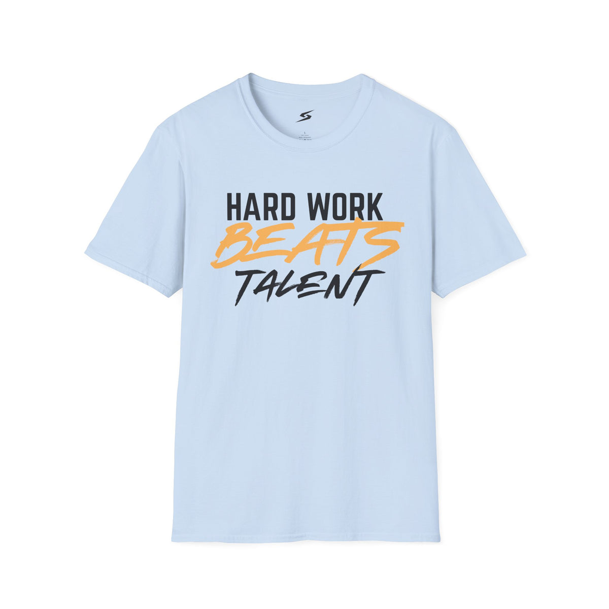Hard Work Beats Talent T-Shirt