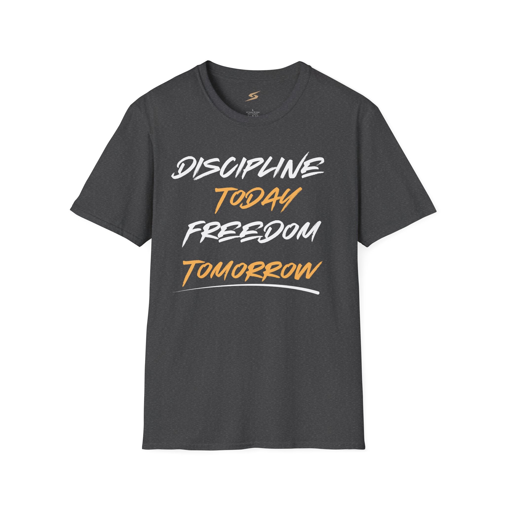 Discipline Today Freedom Tomorrow T-Shirt