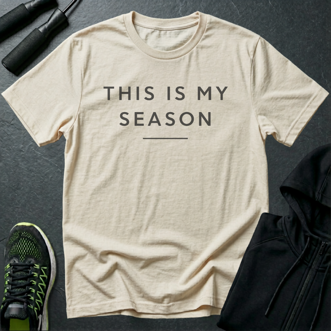 This Is My Season T-Shirt
