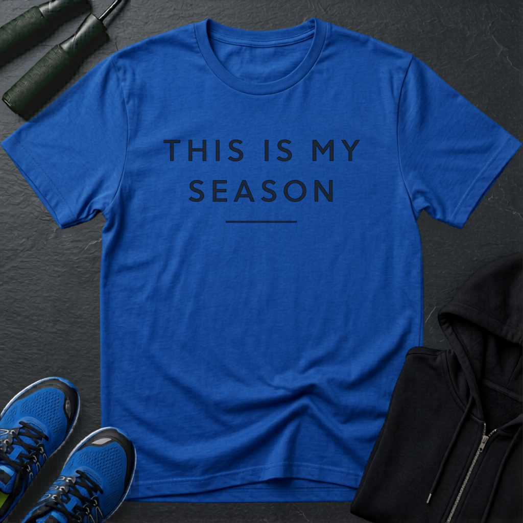 This Is My Season T-Shirt