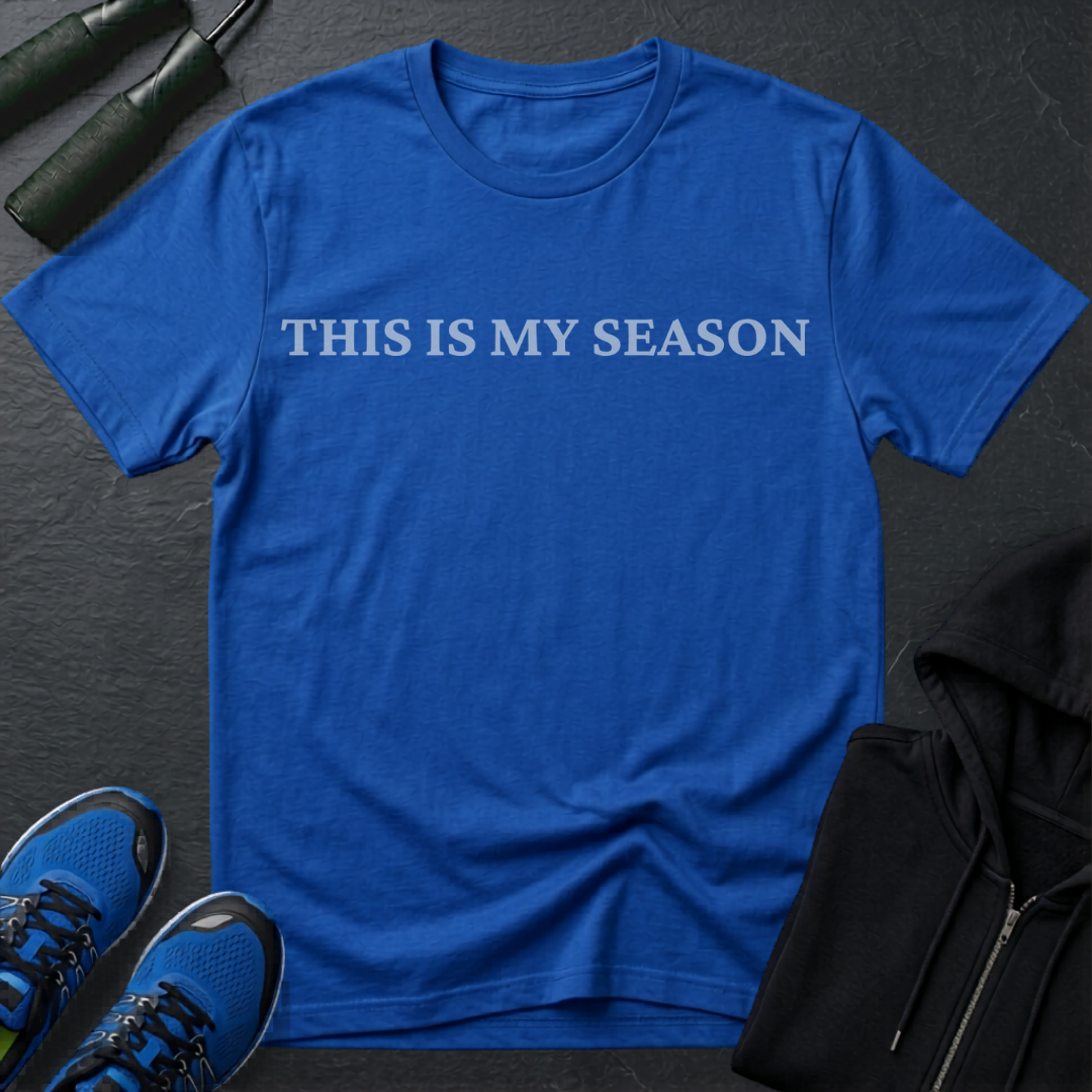 This Is My Season T-Shirt