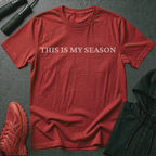 This Is My Season T-Shirt