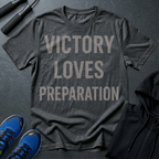 Victory Loves Preparation T-Shirt