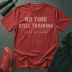 No Time Still Training T-Shirt