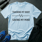 Training My Body Saving My Mind T-Shirt