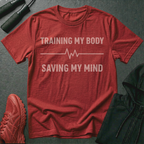 Training My Body Saving My Mind T-Shirt