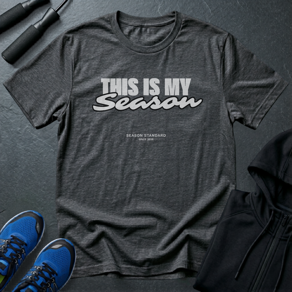 This Is My Season T-Shirt