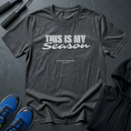 This Is My Season T-Shirt