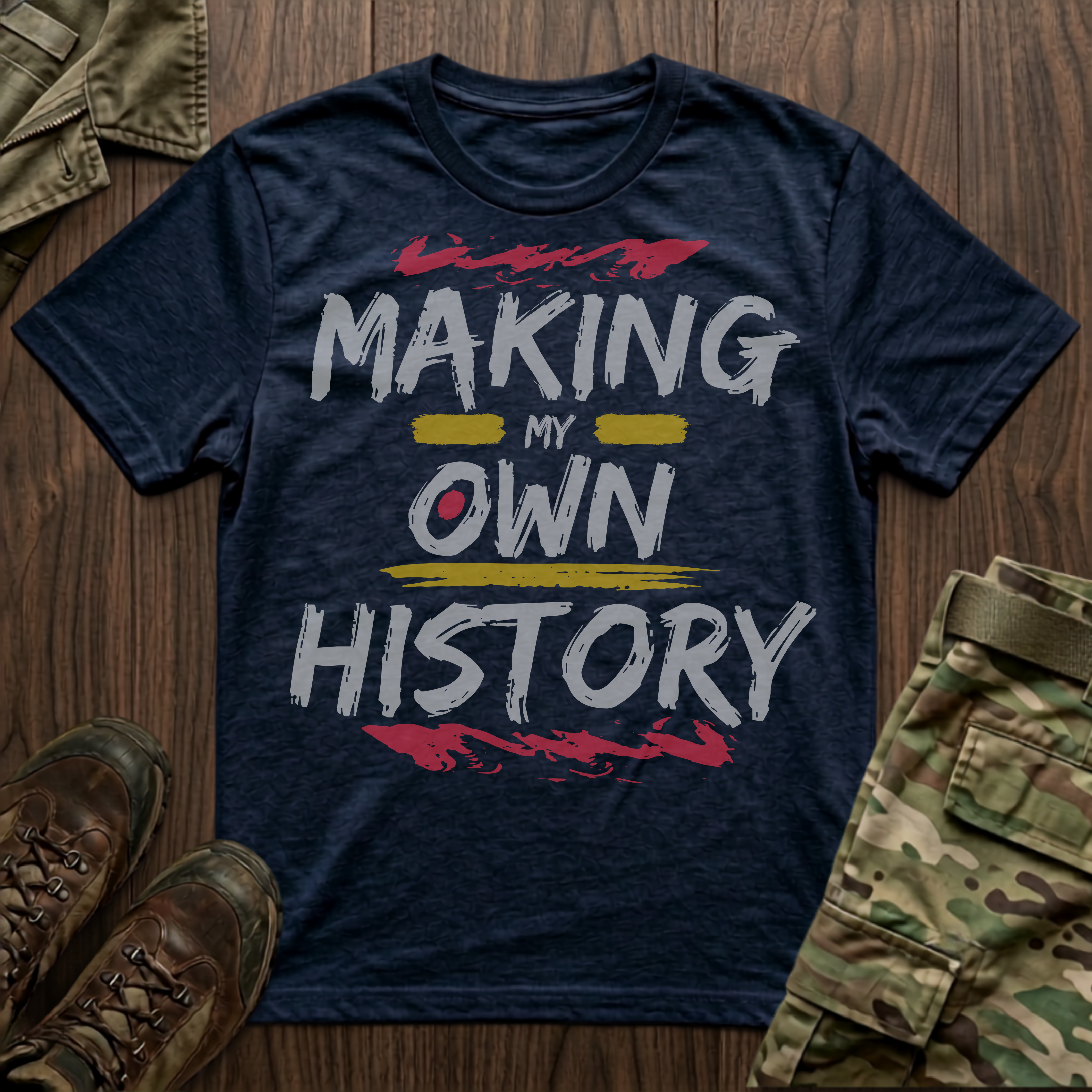 Making My Own History T-Shirt