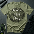 Own The Day T-Shirt
