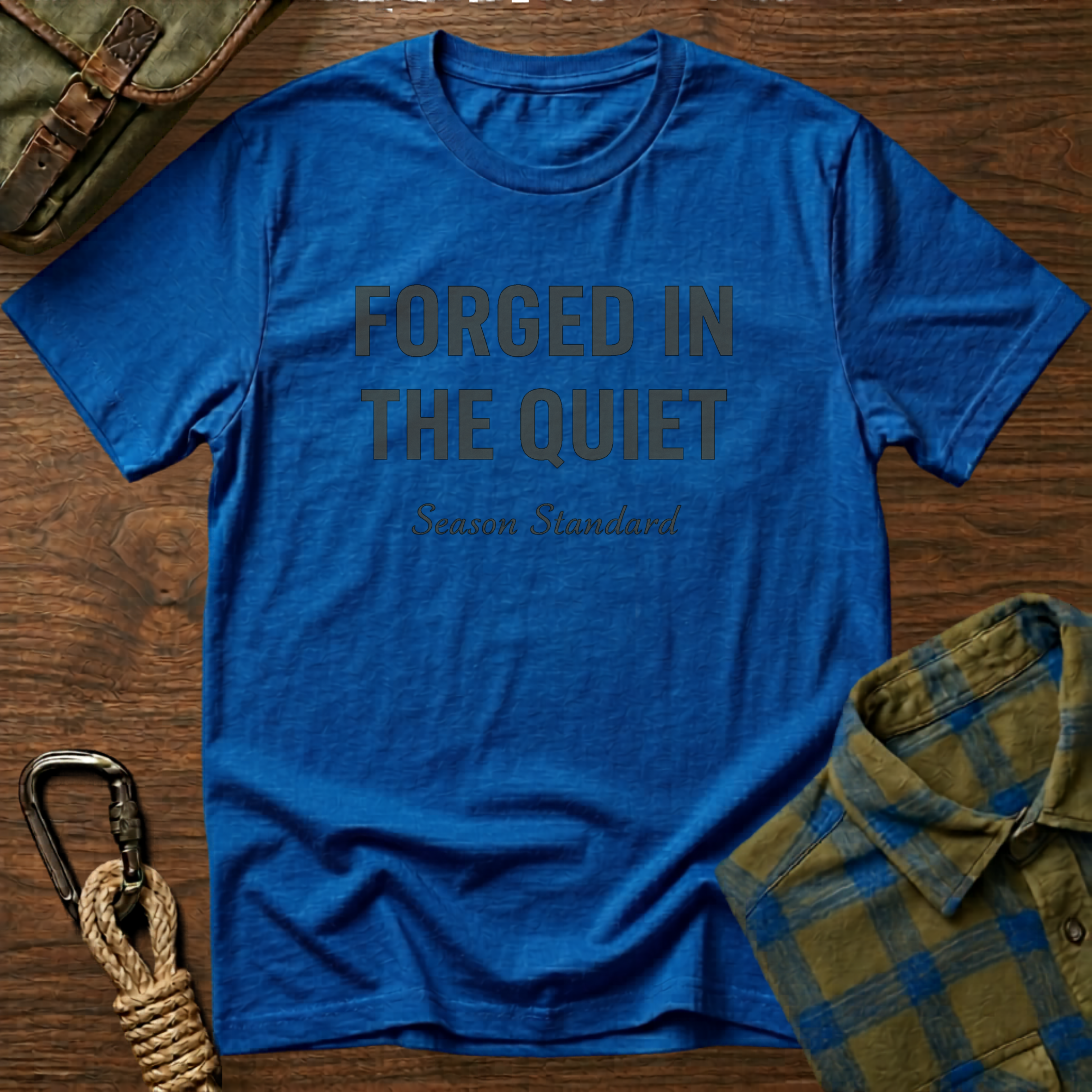 Forged in the Quiet T-Shirt