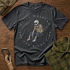 Still Waiting for the Right Time T-Shirt