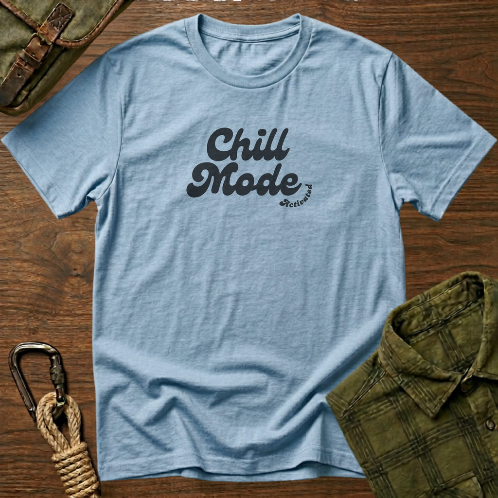 Chill Mode T-Shirt