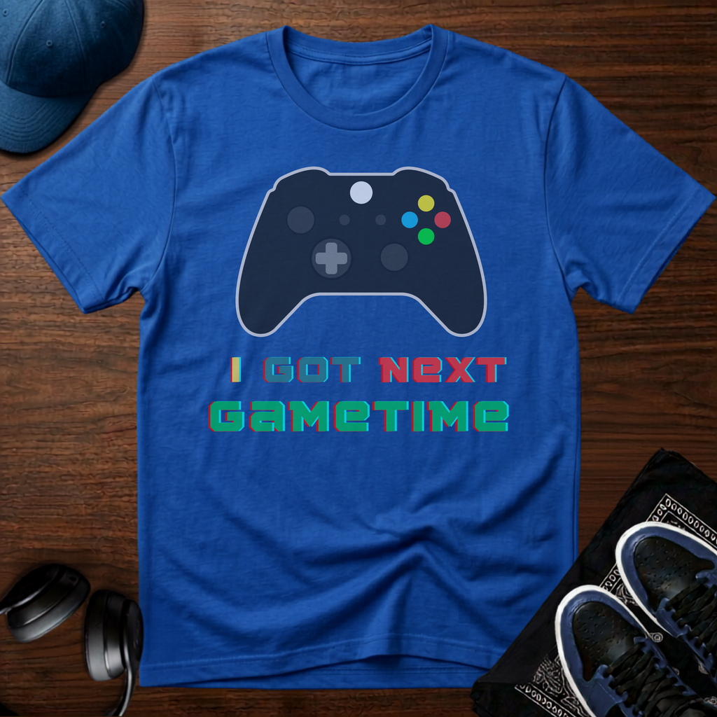 I Got Next Gametime T-Shirt