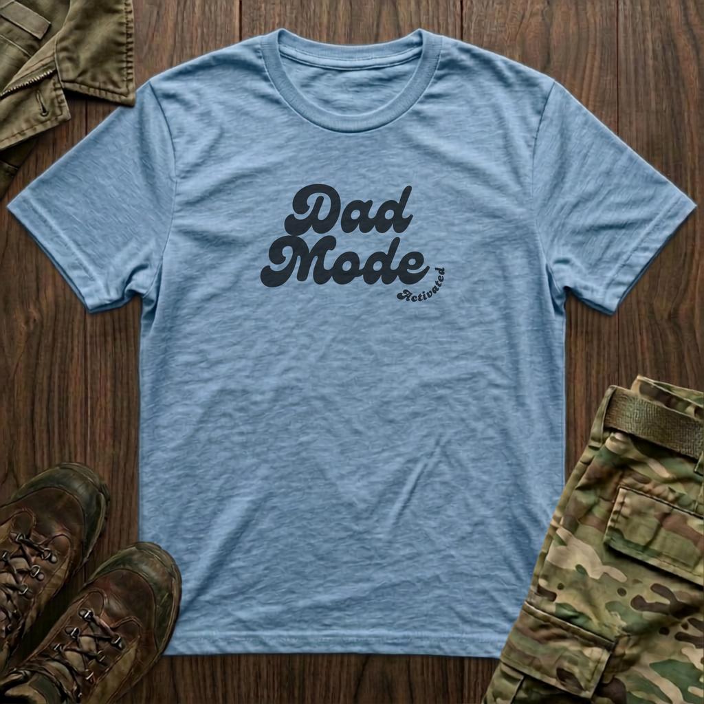 Dad Mode T-Shirt