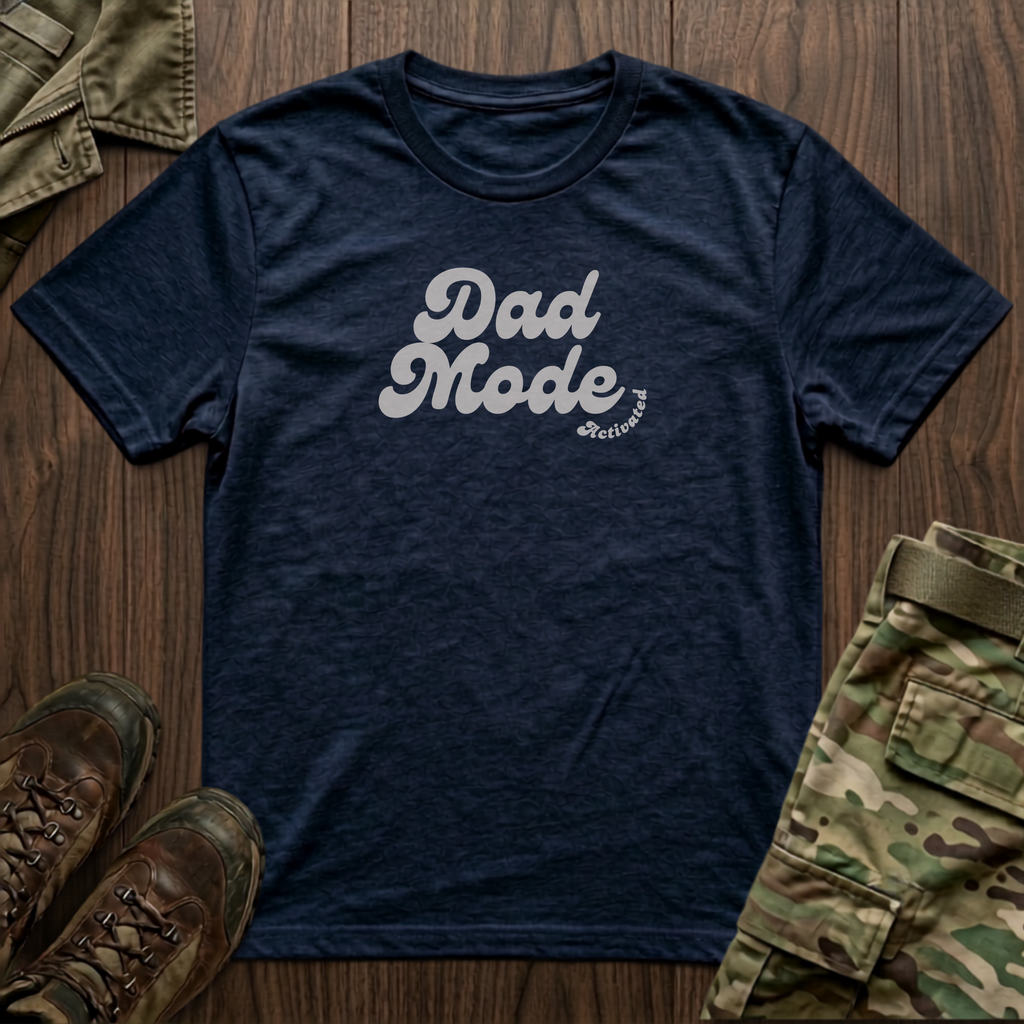 Dad Mode T-Shirt