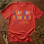 Stay the Standard T-Shirt