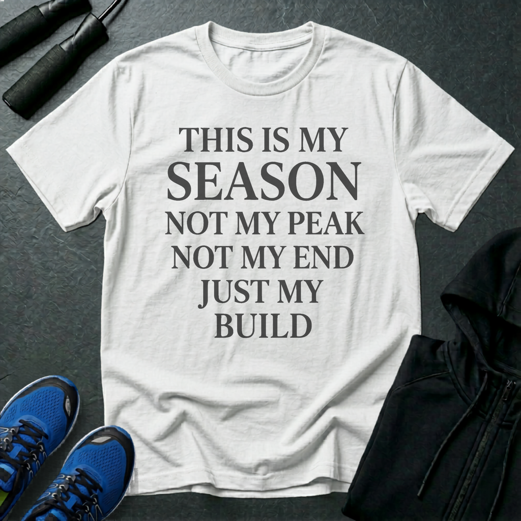 This Is My Season T-Shirt