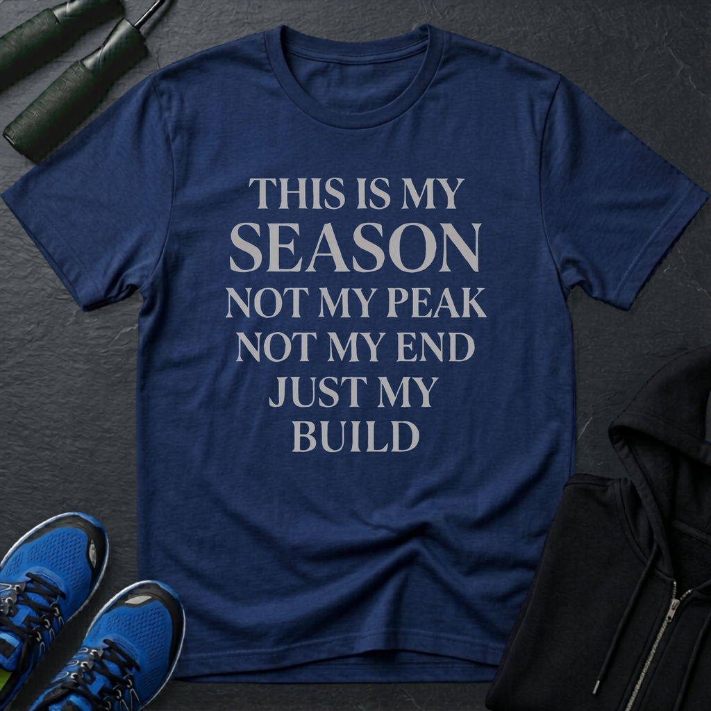 This Is My Season T-Shirt