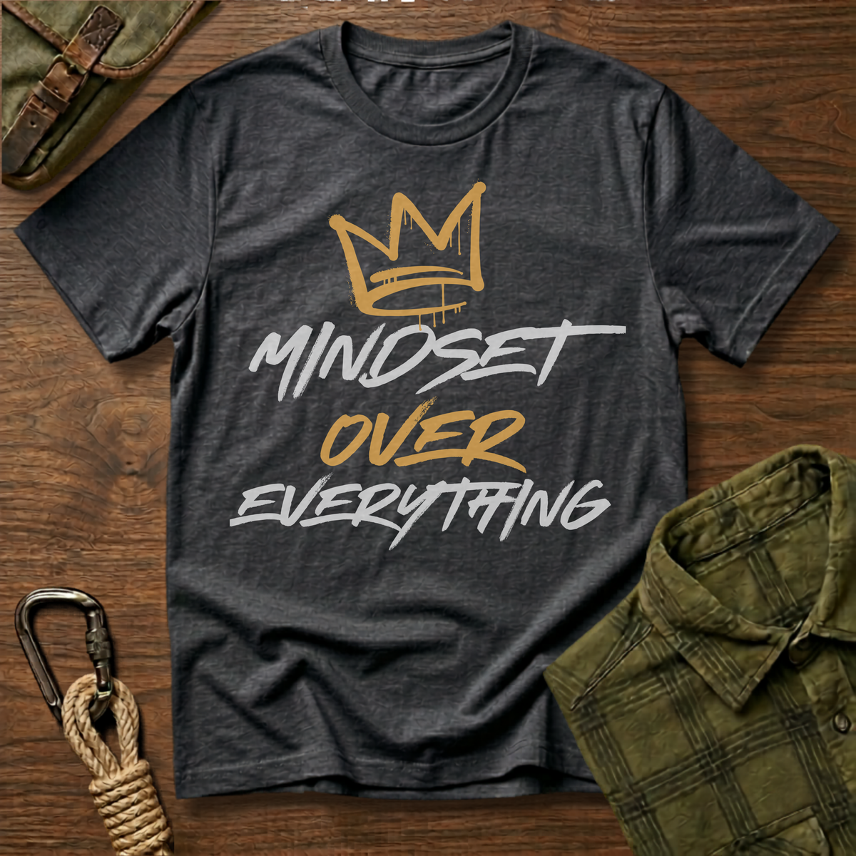 Mindset Over Everything T-Shirt