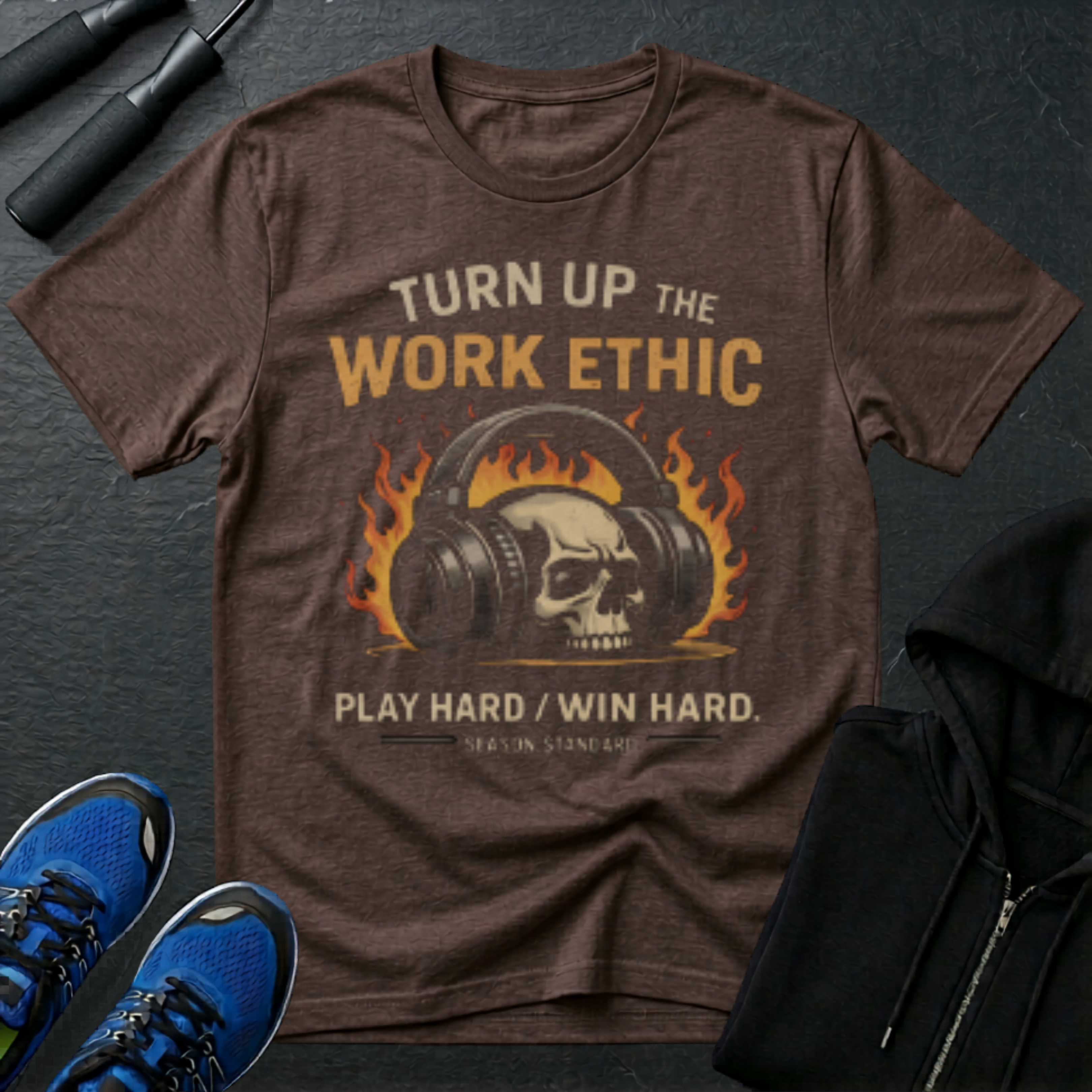 Turn Up The Work Ethic T-Shirt