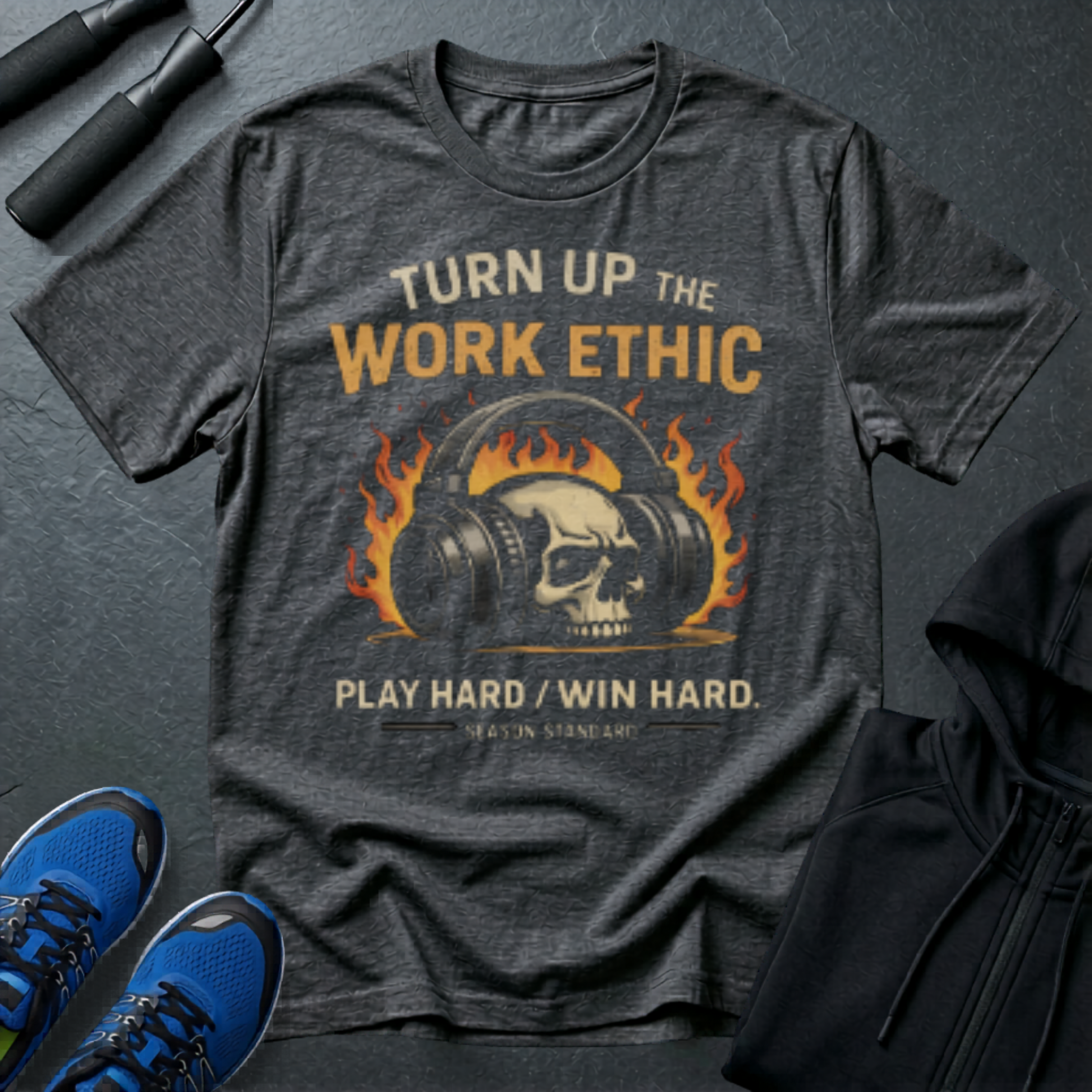 Turn Up The Work Ethic T-Shirt