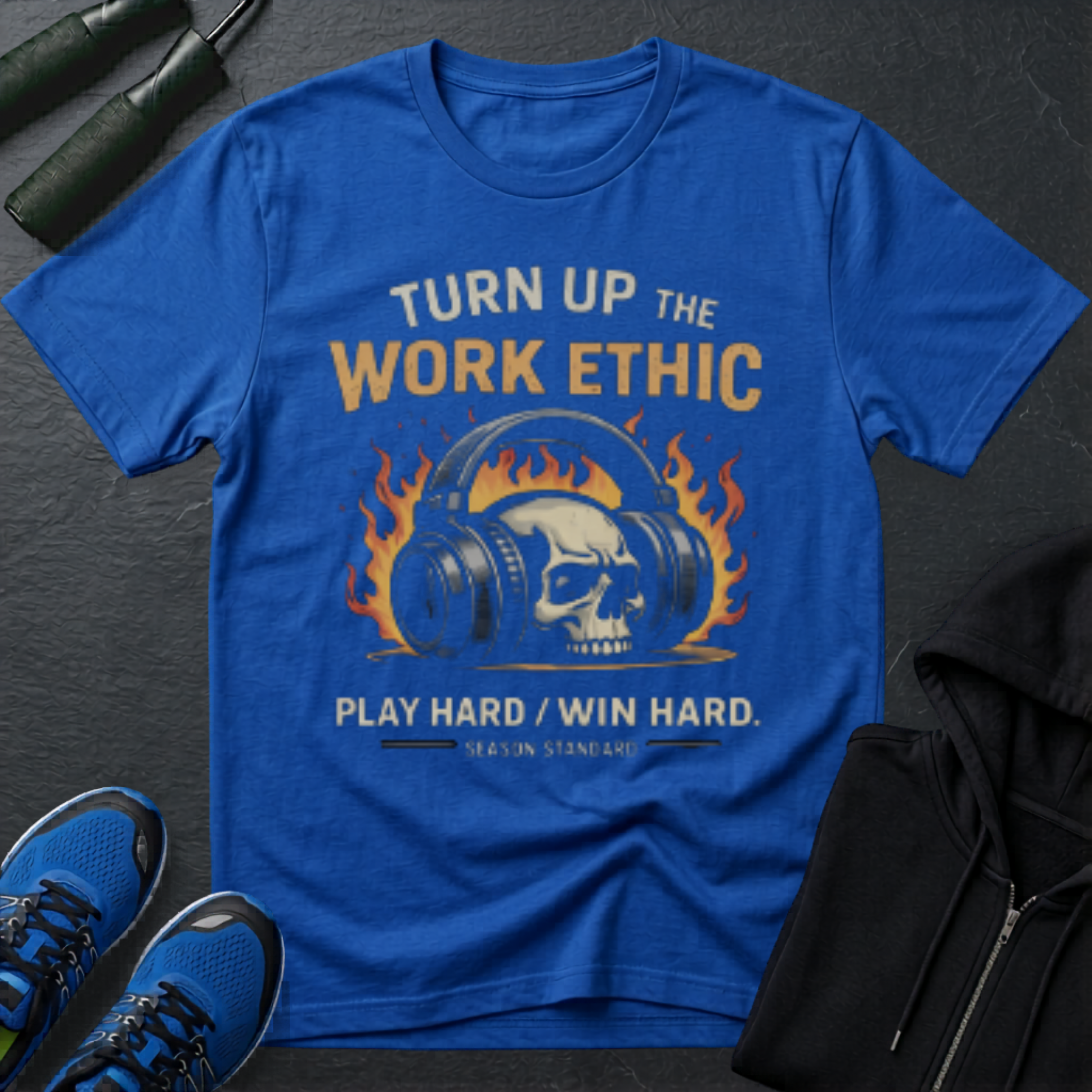 Turn Up The Work Ethic T-Shirt