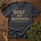 Built and Motivated T-Shirt