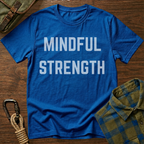 Mindful Strength T-Shirt