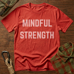 Mindful Strength T-Shirt