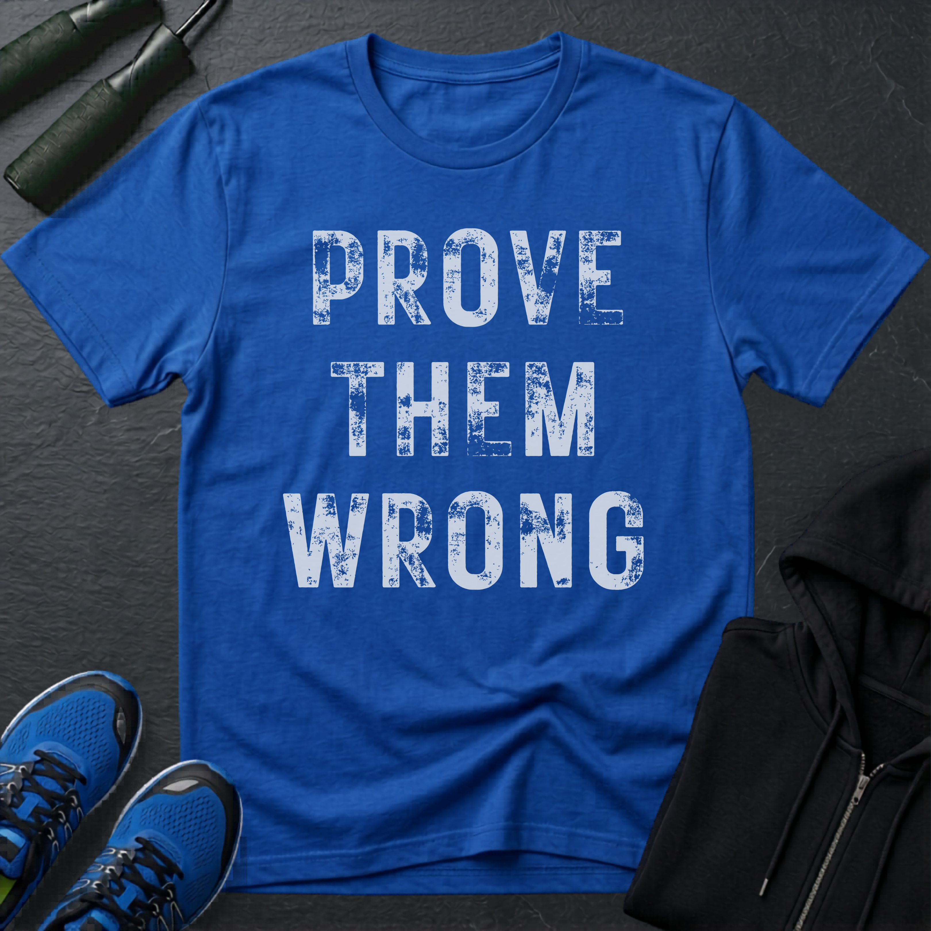 Prove Them Wrong T-Shirt