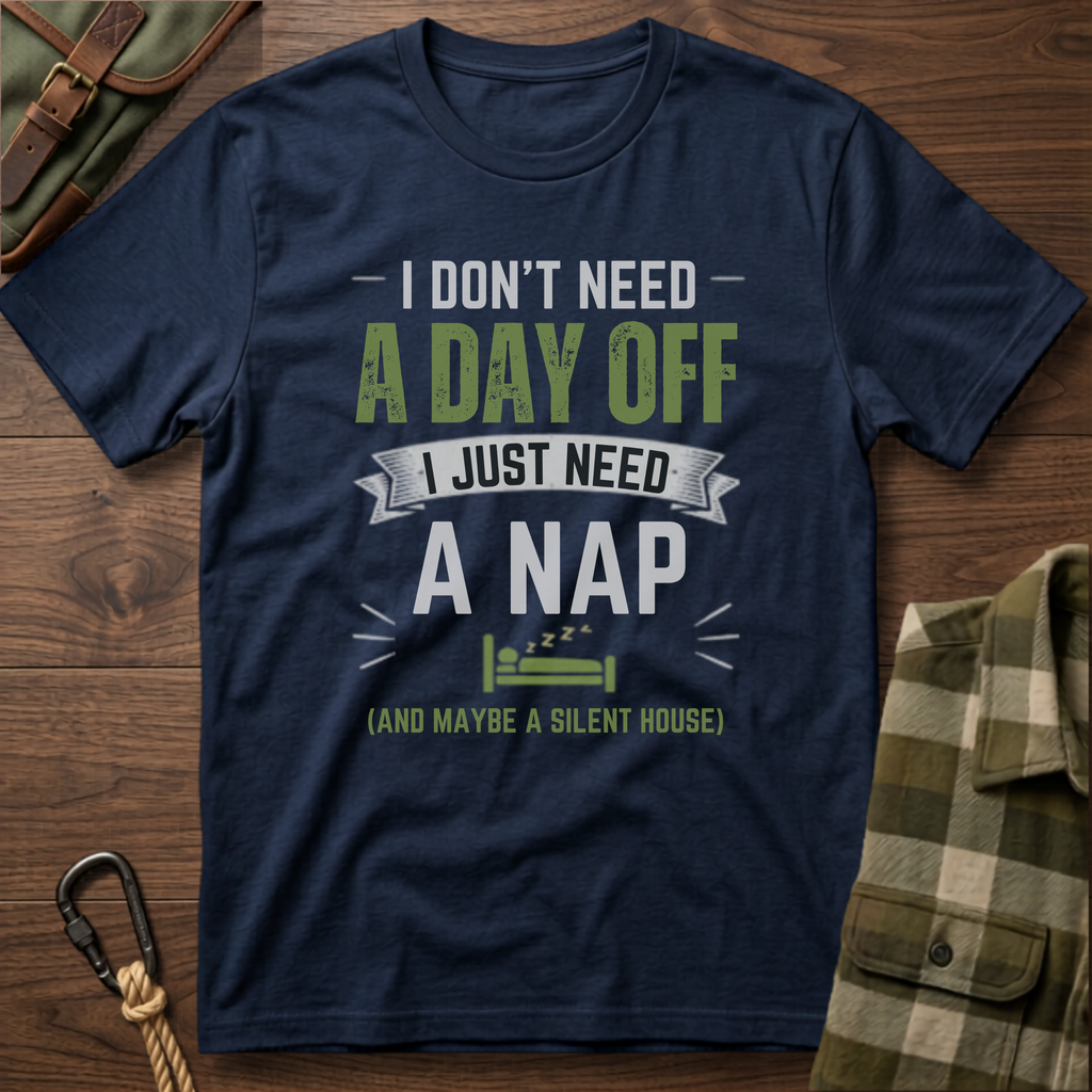 I Just Need A Nap T-Shirt