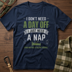I Just Need A Nap T-Shirt